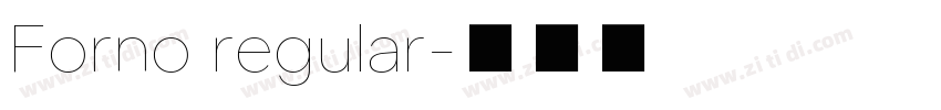 Forno regular字体转换